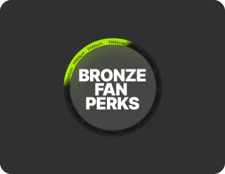 🥉 Includes all Bronze Token FAN perks